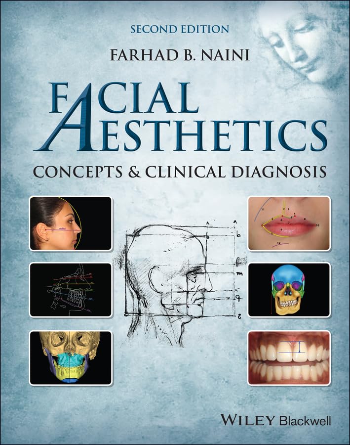 Facial Aesthetics: Concepts and Clinical Diagnosis, 2nd Edition