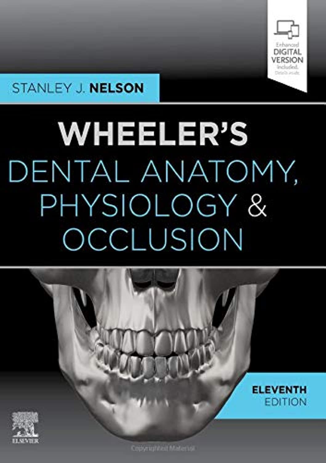 Wheeler's Dental Anatomy, Physiology and Occlusion: Expert Consult 11th Edition