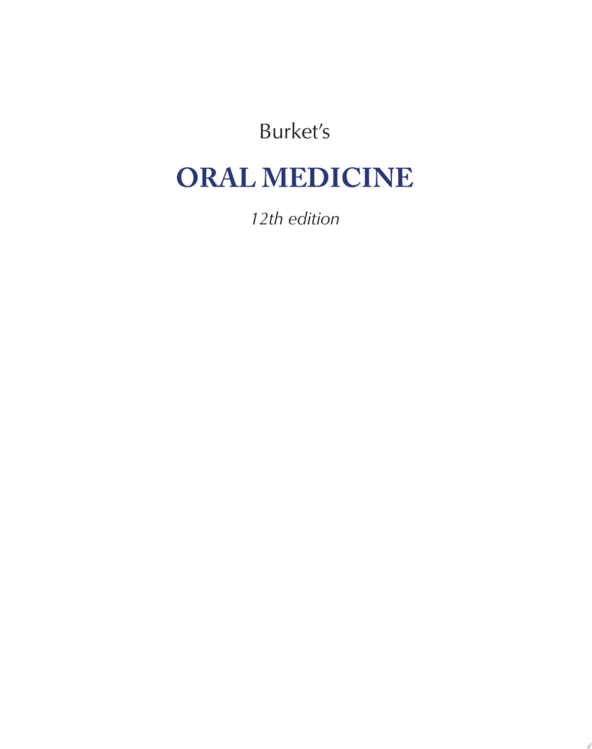 Burket's Oral Medicine, 12th Edition