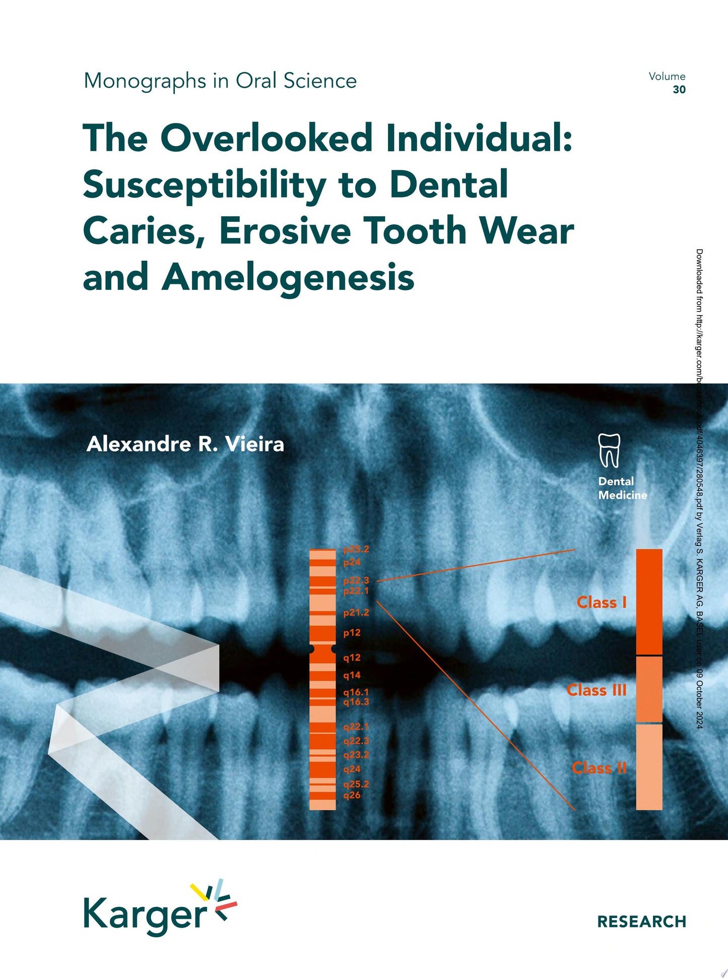 The Overlooked Individual: Susceptibility to Dental Caries, Erosive Tooth Wear and Amelogenesis