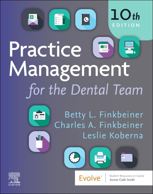 Practice Management for the Dental Team, 10th Edition
