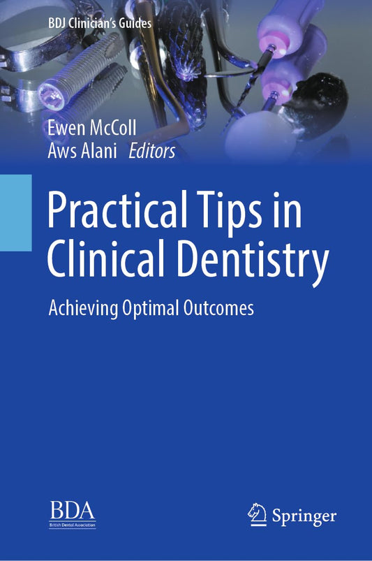 Practical Tips in Clinical Dentistry: Achieving Optimal Outcomes (PDF) 2025