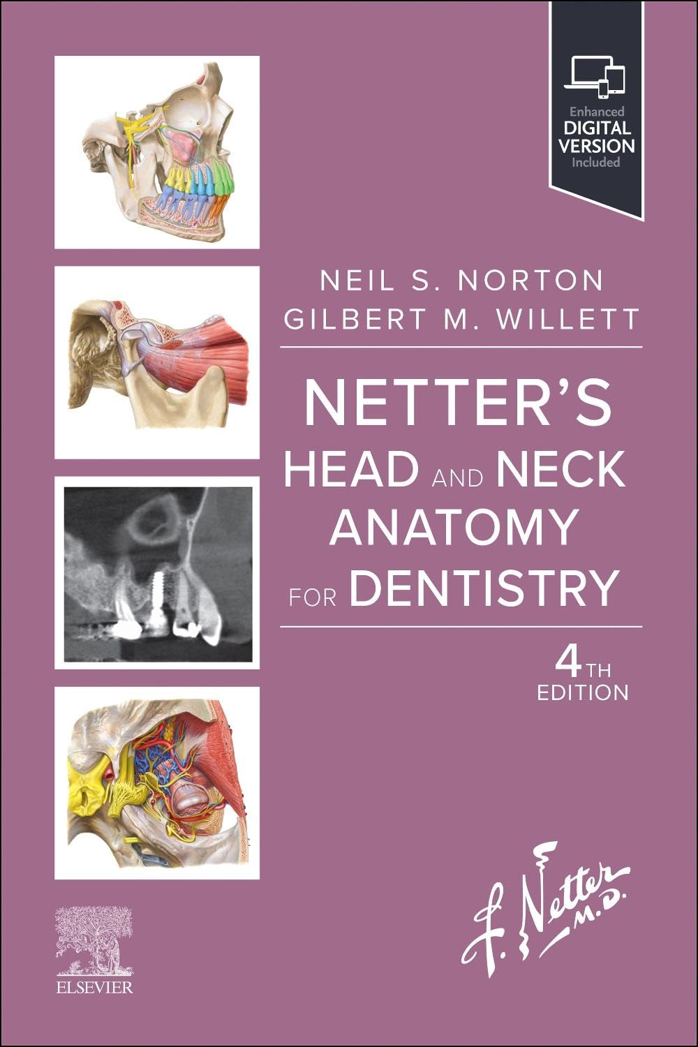Netter's Head and Neck Anatomy for Dentistry (Netter Basic Science) 4th Edition