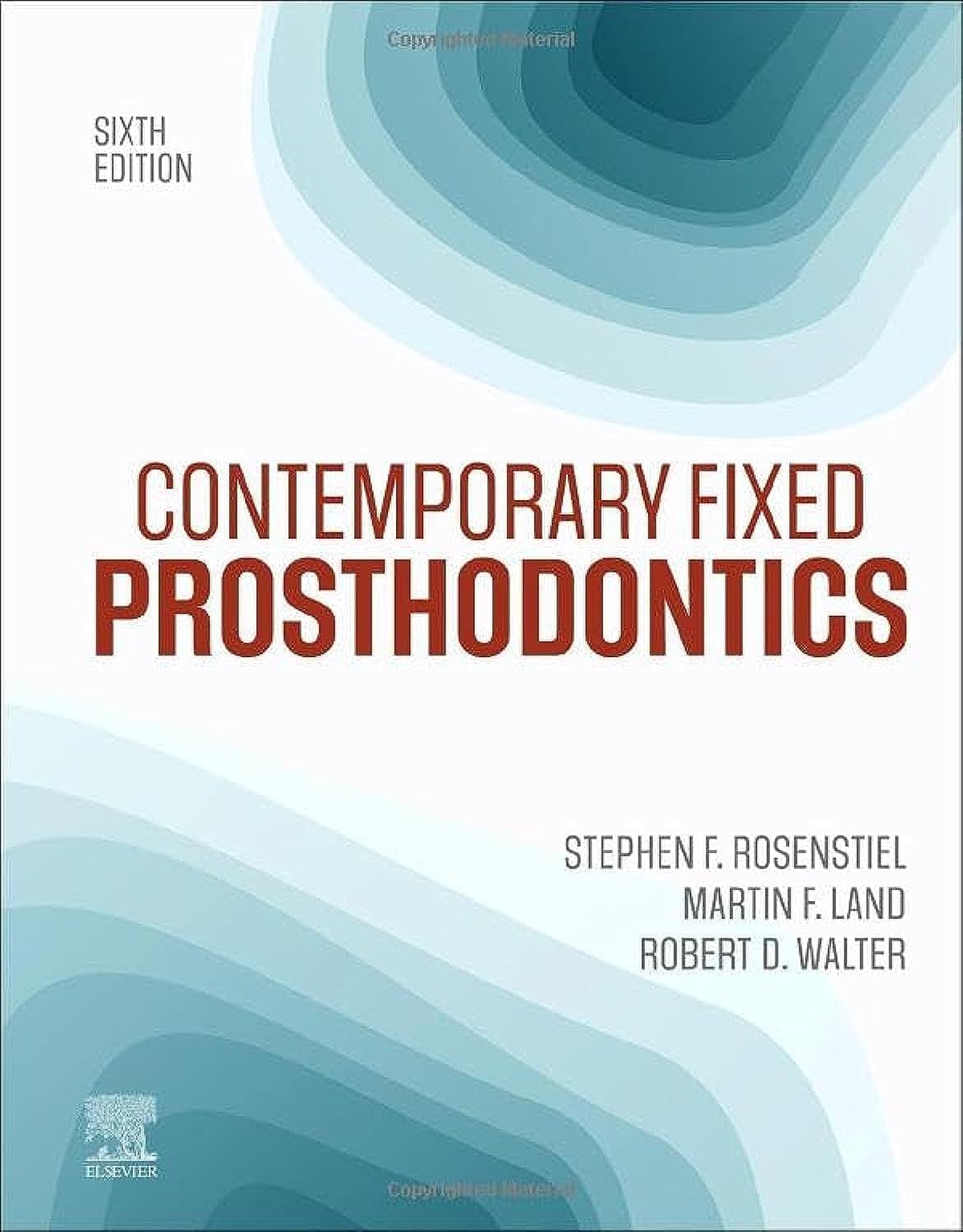 Contemporary Fixed Prosthodontics 6th Edition
