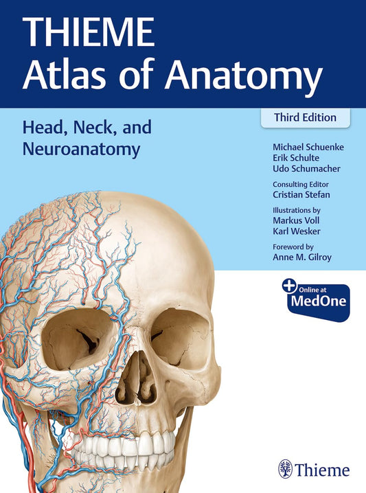 Head, Neck, and Neuroanatomy: THIEME Atlas of Anatomy, 3rd Edition