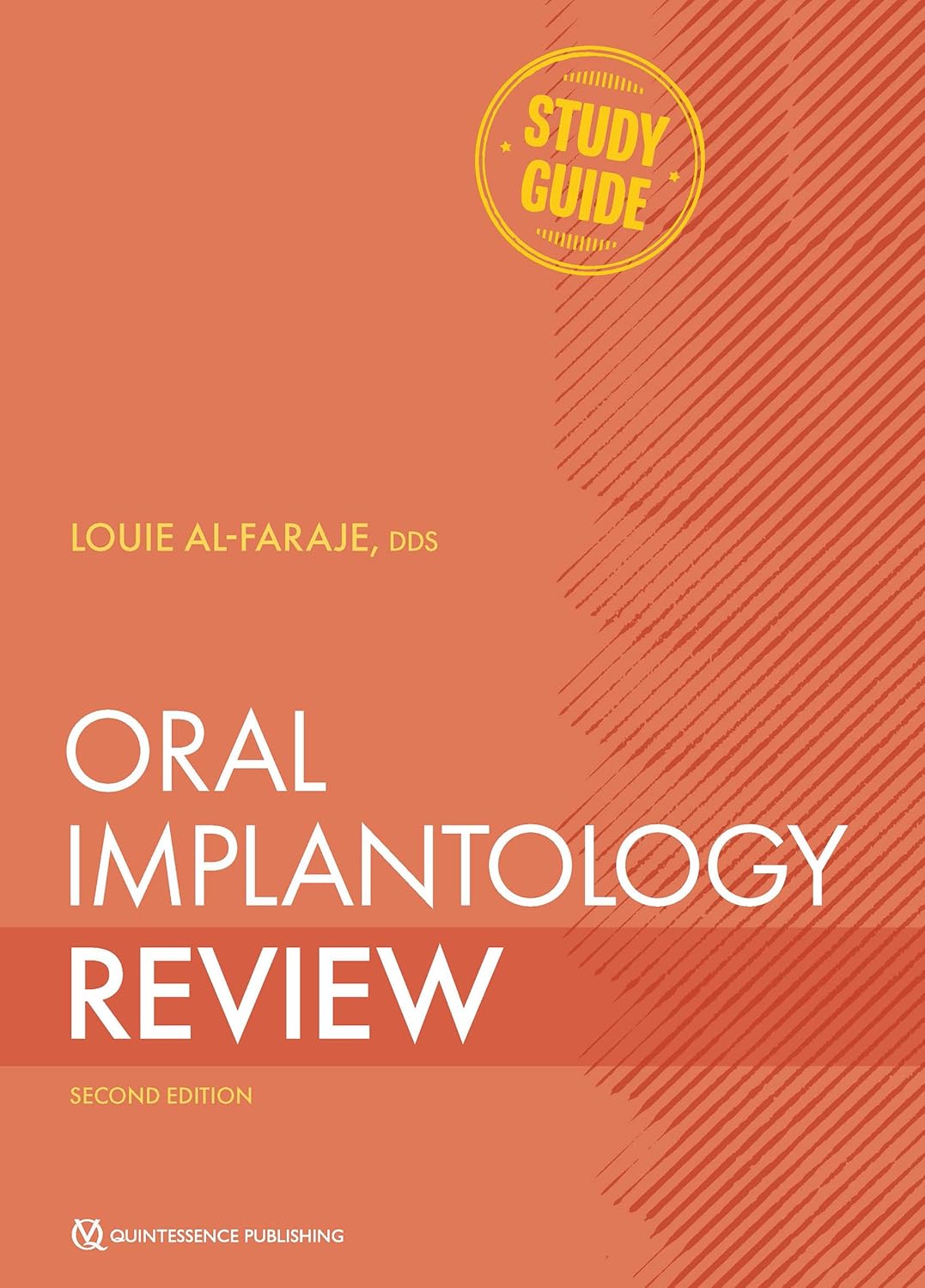 Oral Implantology Review: Study Guide, 2nd Edition Study Guide Edition