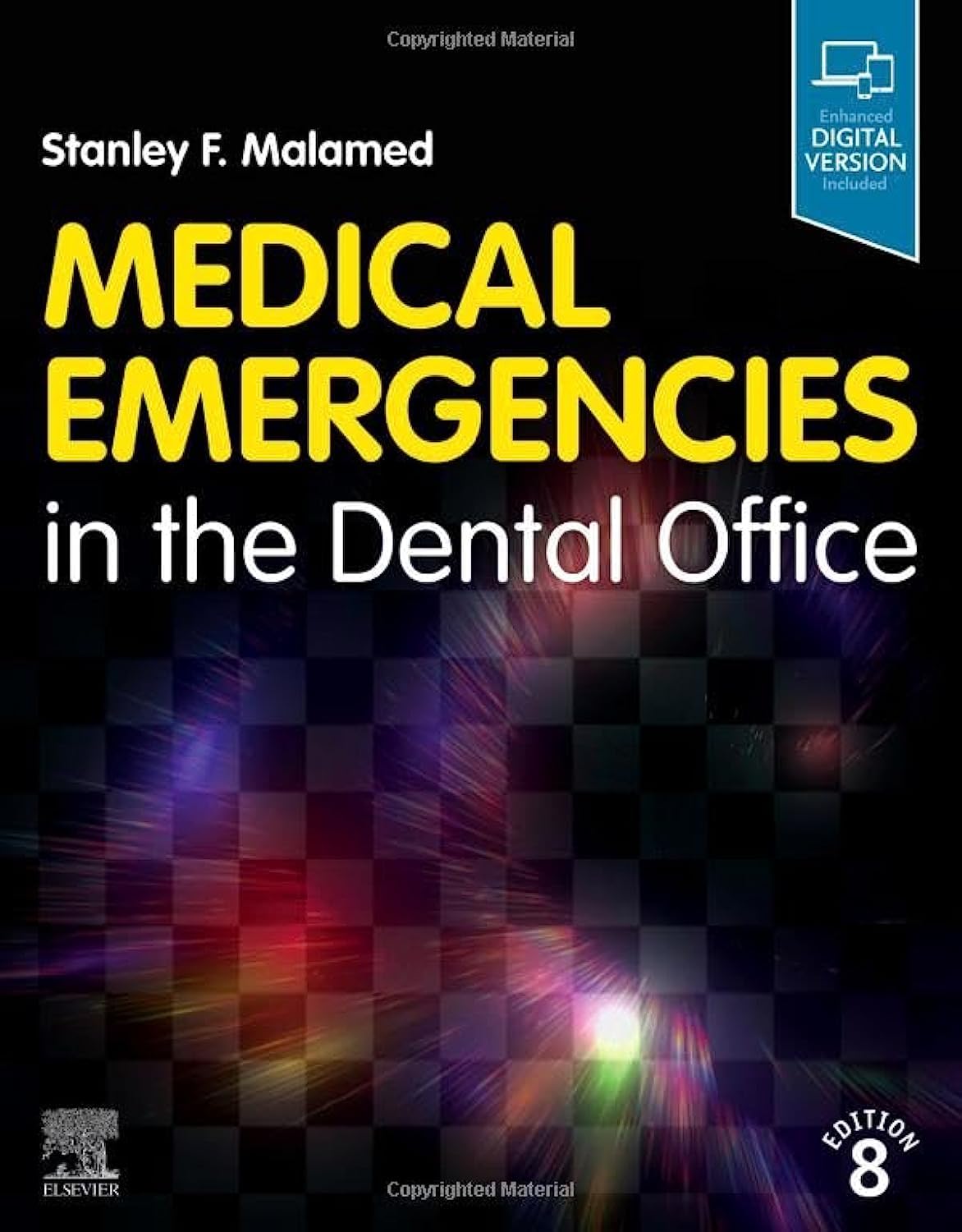 Medical Emergencies in the Dental Office 8th Edition