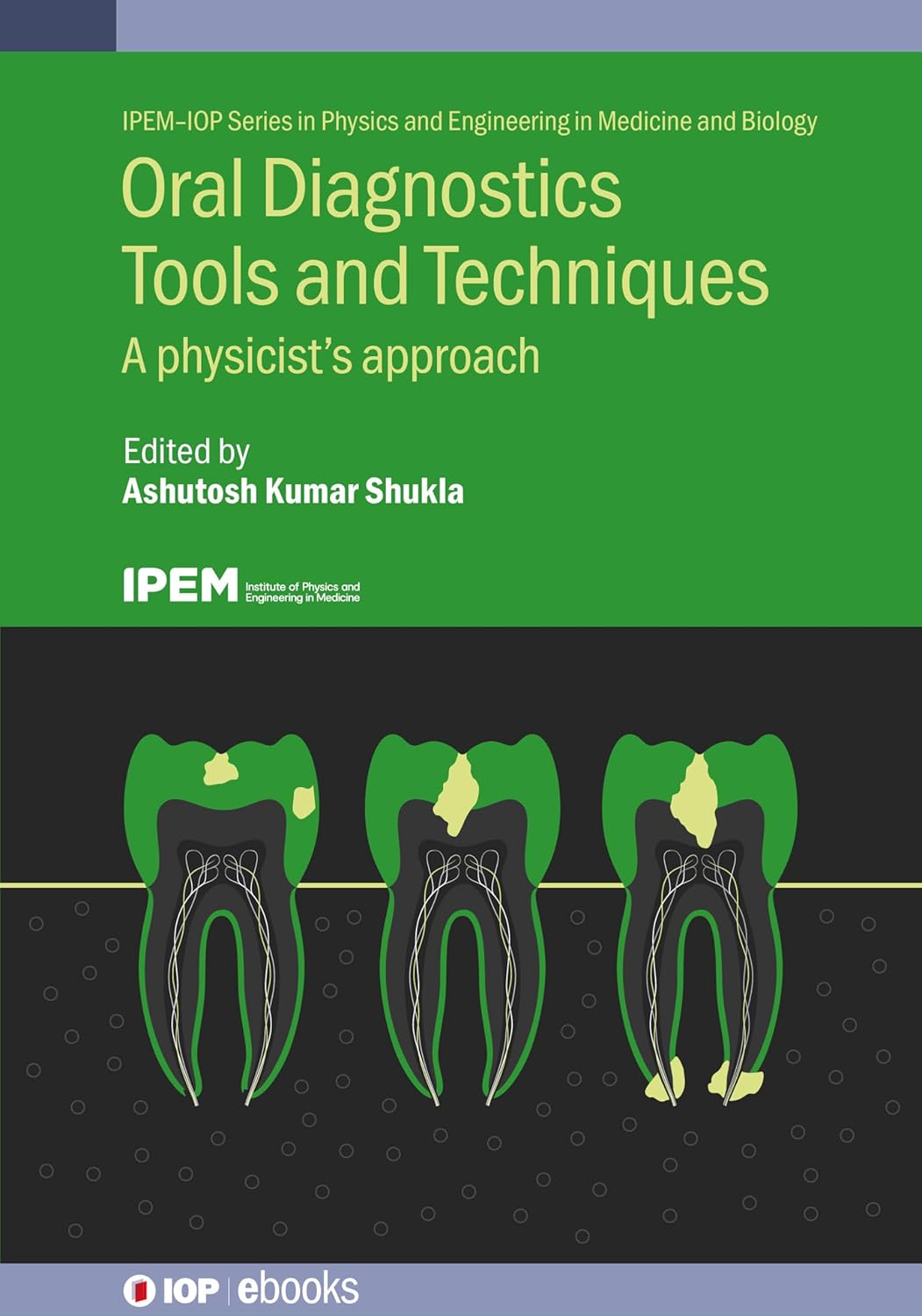 Oral Diagnostics Tools and Techniques