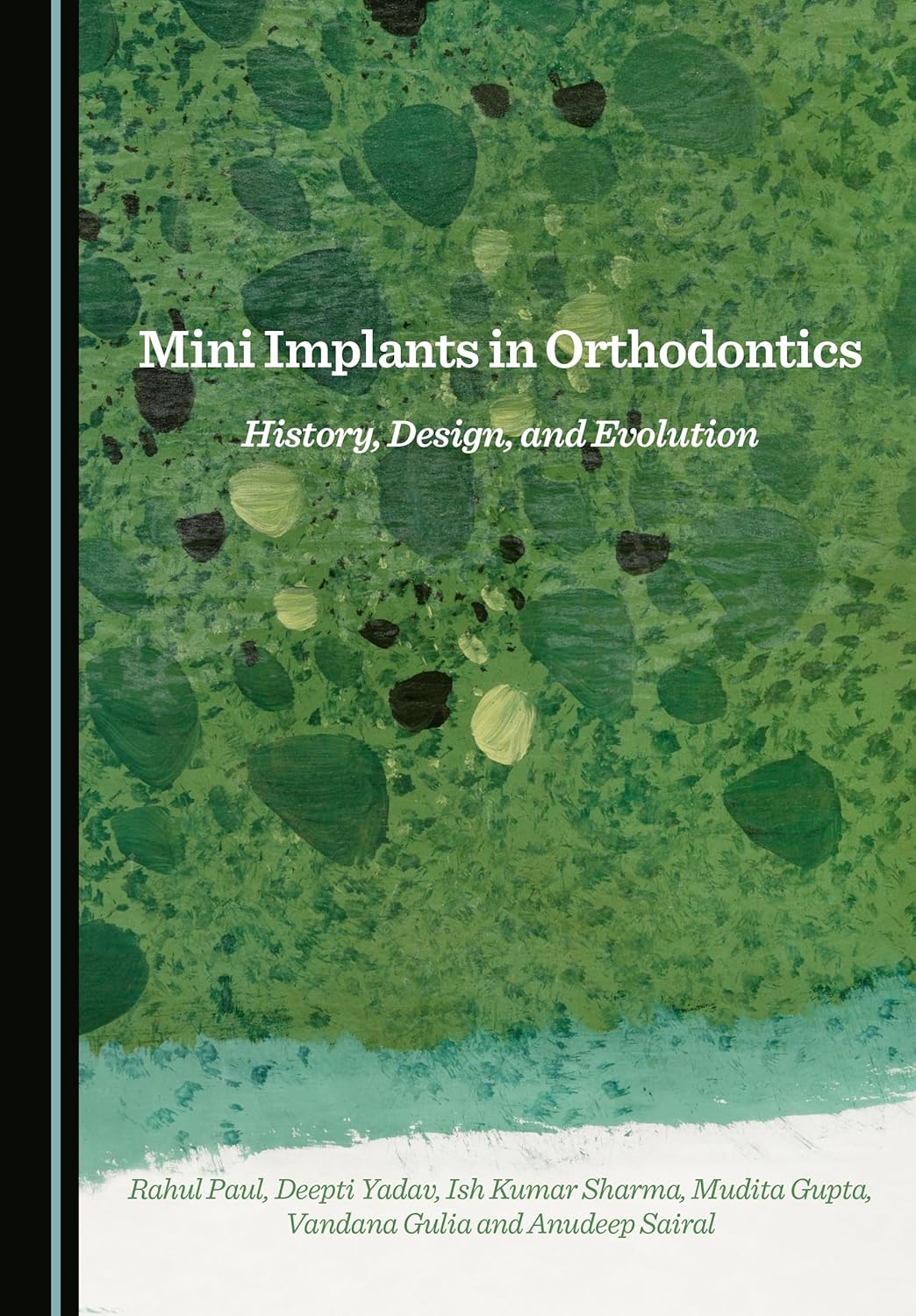 Mini Implants in Orthodontics: History, Design, and Evolution