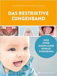 Das restriktive Zungenband