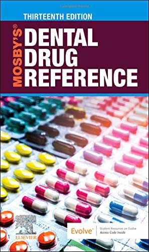 Mosby’s Dental Drug Reference, 13th edition