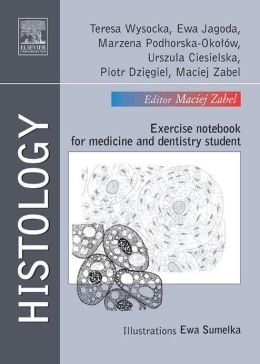 Histology – Exercise notebook for medicine and dentistry student