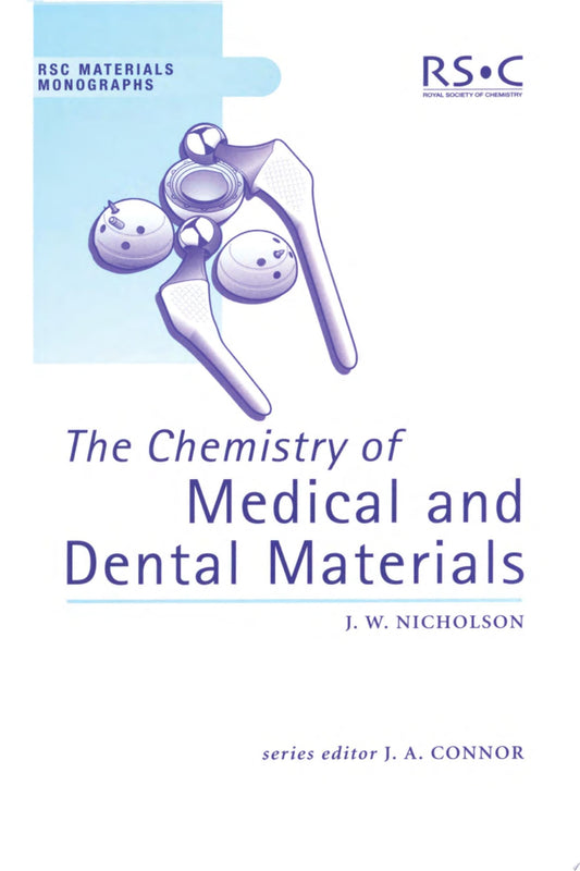 Chemistry of Medical and Dental Materials