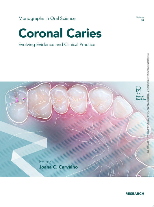 Coronal Caries: Evolving Evidence and Clinical Practice Hardcover