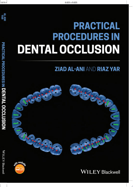 Practical Procedures in Dental Occlusion